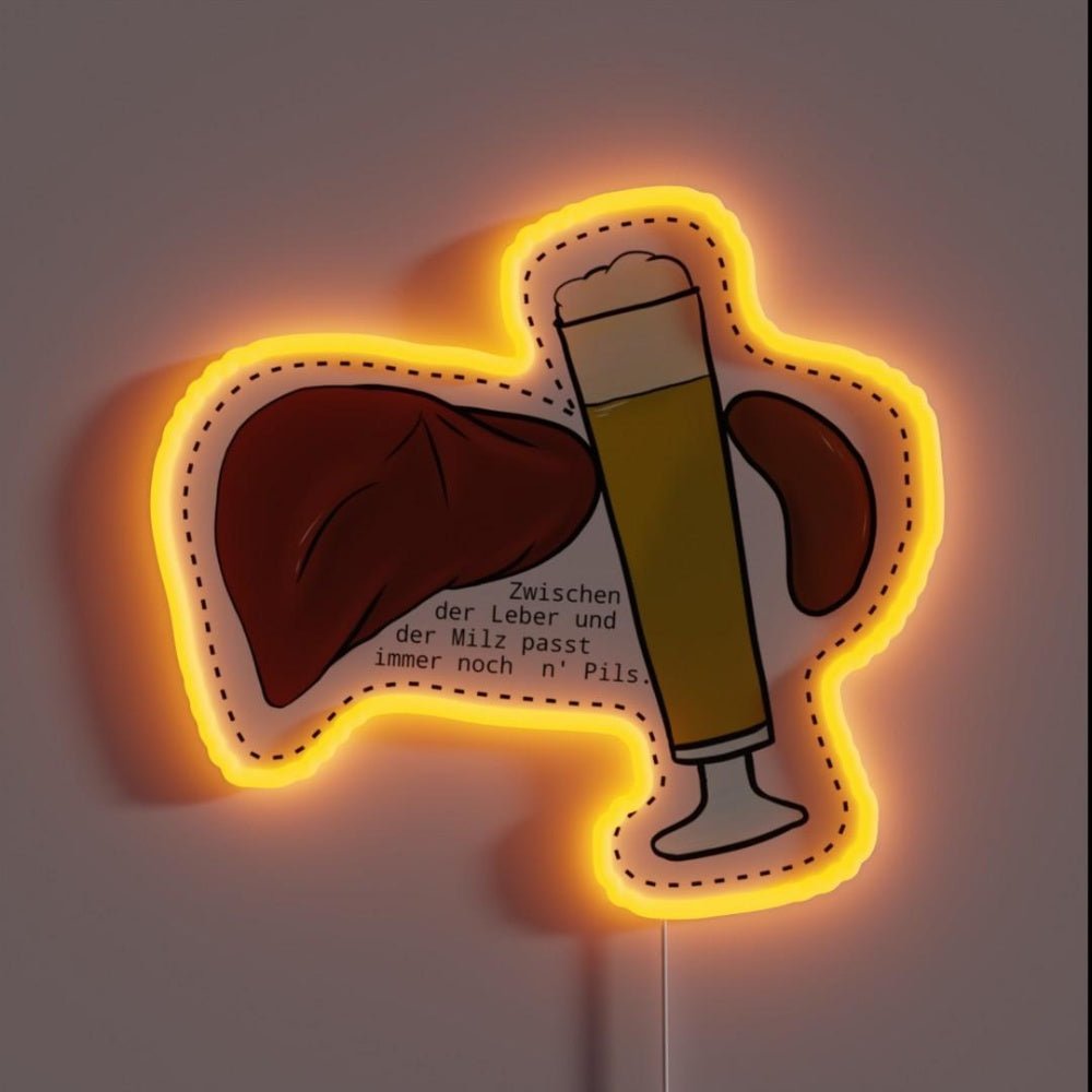 A Pilsner Still Fits Between Liver And Spleen Rgb Led Neon Sign - Shineneon