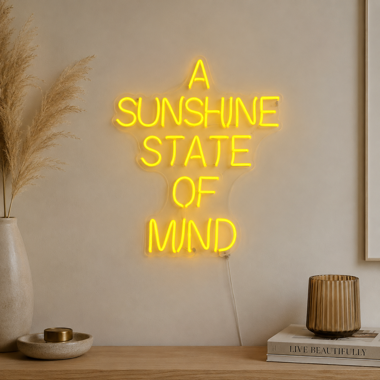 A Sunshine State Of Mind LED Neon Sign - 03 Real Lifestyle Scene