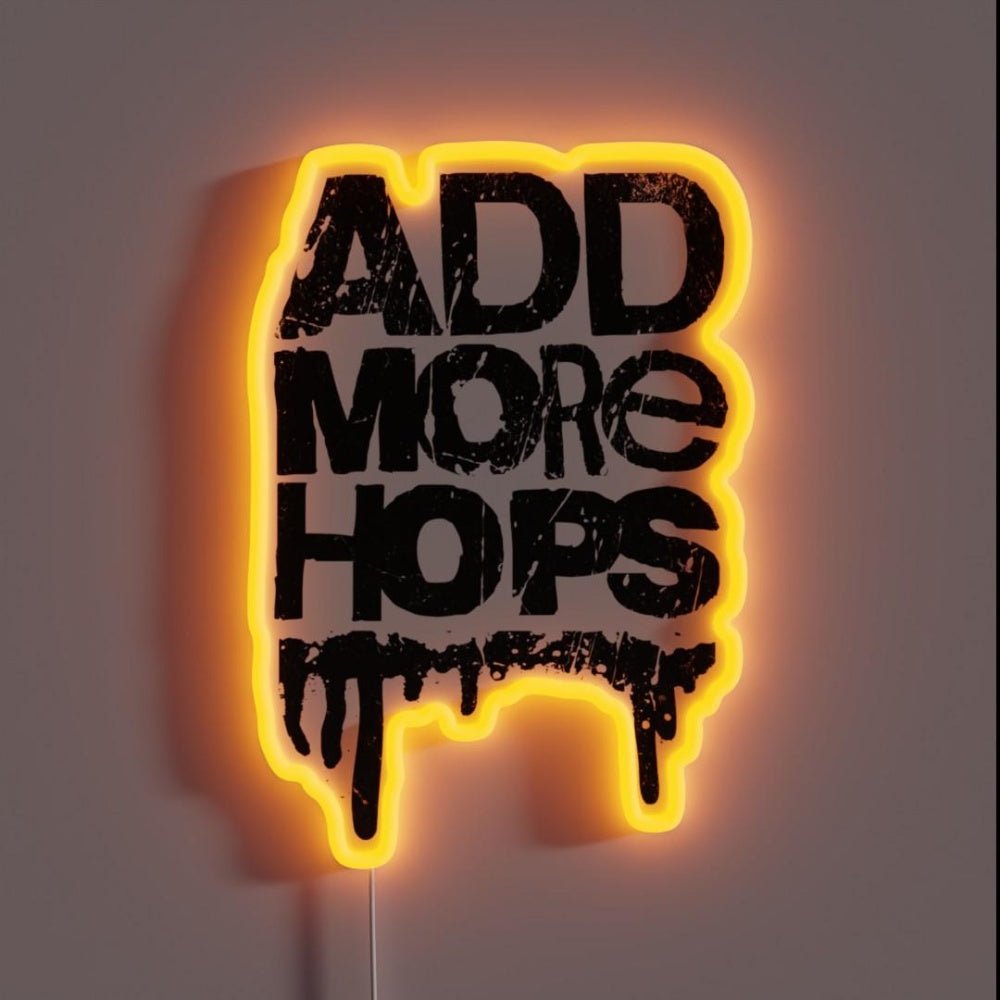 Add More Hops Art Rgb Led Neon Sign - Shineneon