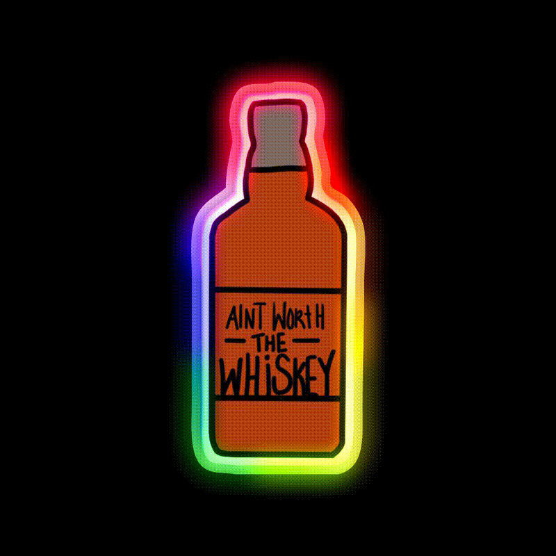 Aint Worth The Whiskey Drink Bar Led Neon Sign Rgb Color