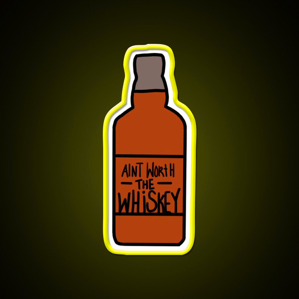 Aint Worth The Whiskey Drink Bar Led Neon Sign Rgb Color