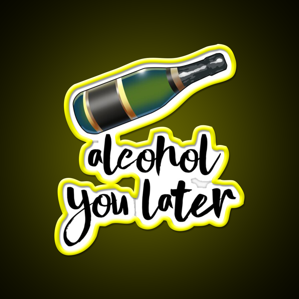 Alcohol You Later Man Cave Bar Led Neon Sign Rgb Color