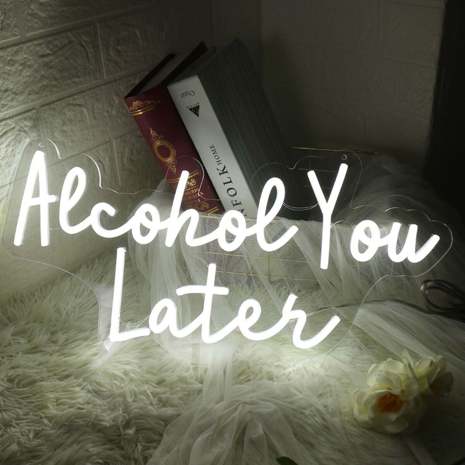 Alcohol You Later White Led Neon Sign - Shineneon