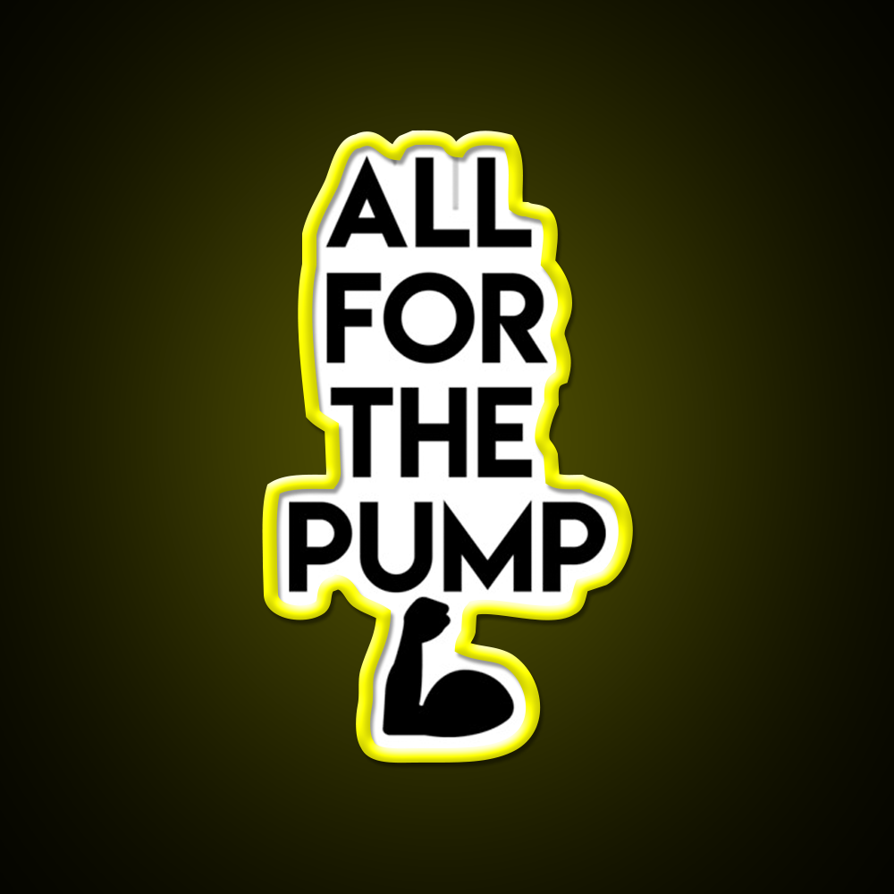 All For The Pump Gym Fitness Led Neon Sign Rgb Color - LED neon sign view 7