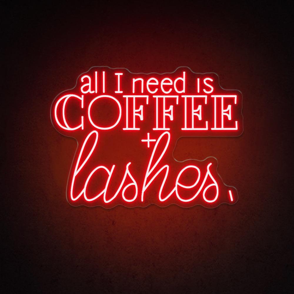 All I Need Is Coffee Lashes Led Neon Sign For Cafe Salon Decor | Shineneon