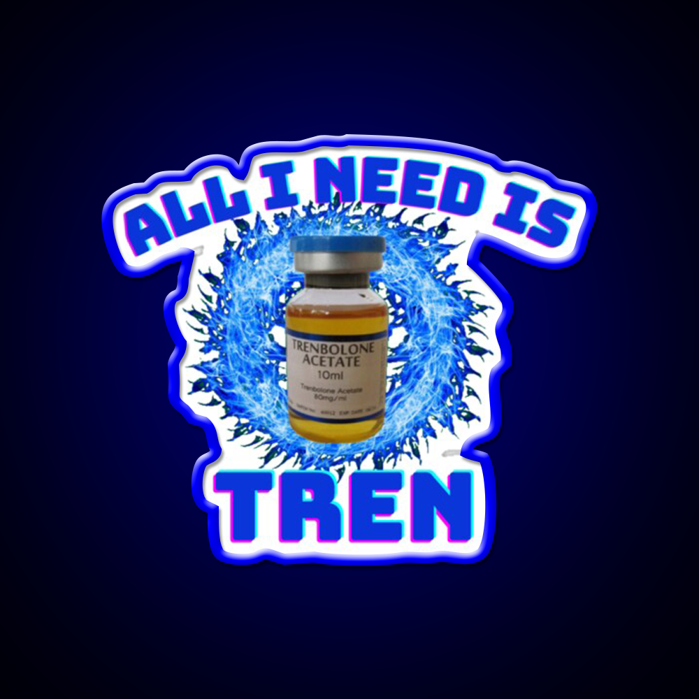 All I Need Is Trenbolone Gym Fitness Led Neon Sign Rgb Color