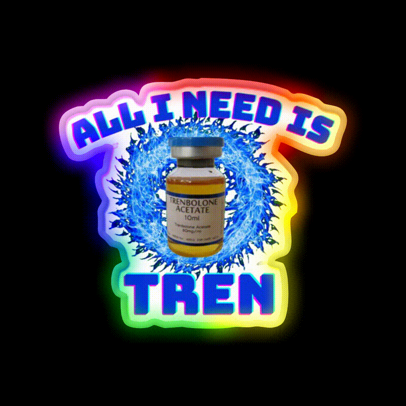 All I Need Is Trenbolone Gym Fitness Led Neon Sign Rgb Color