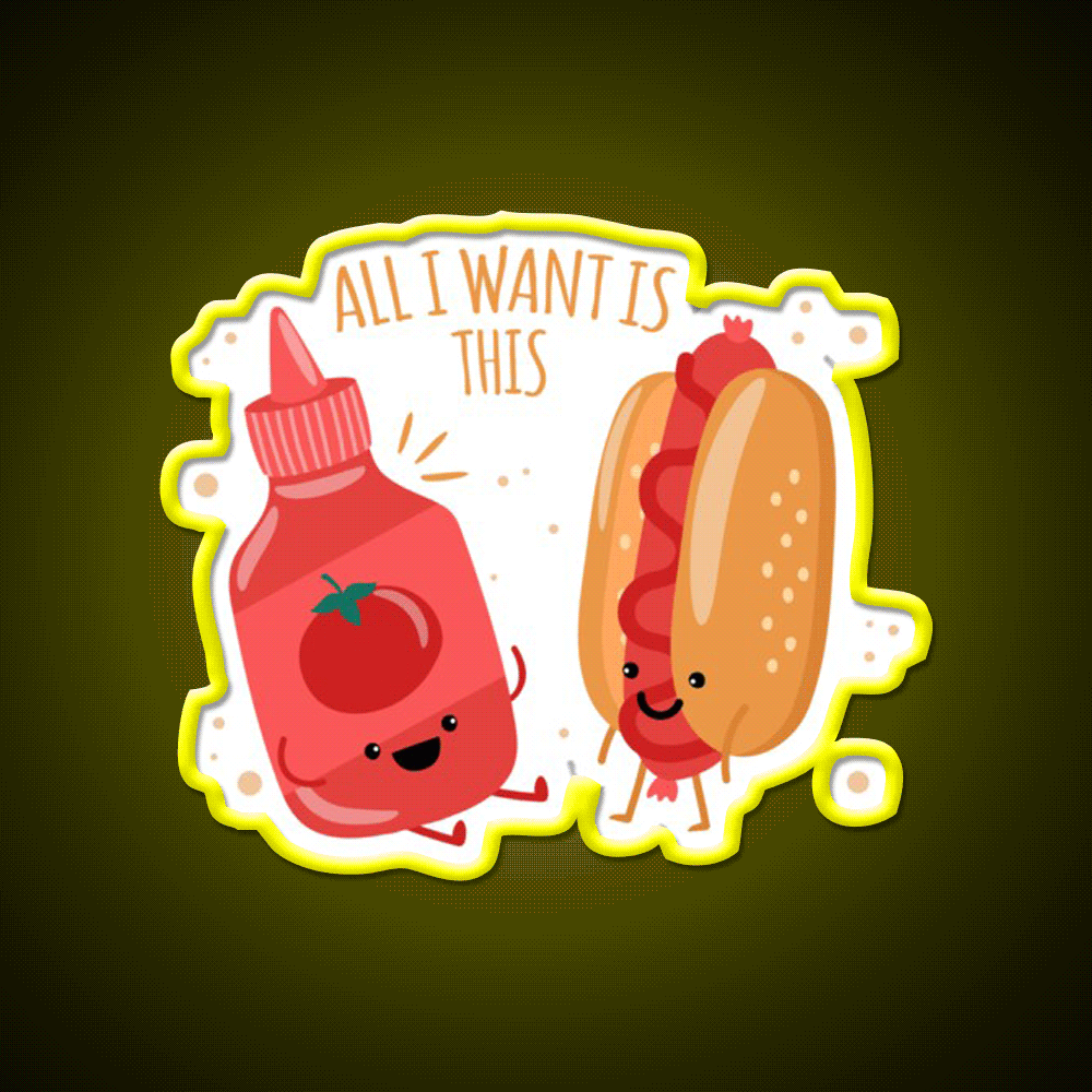 All I Want Is Hot Dog And Ketchup Fast Food Led Neon Sign For Burger Place Rgb Color