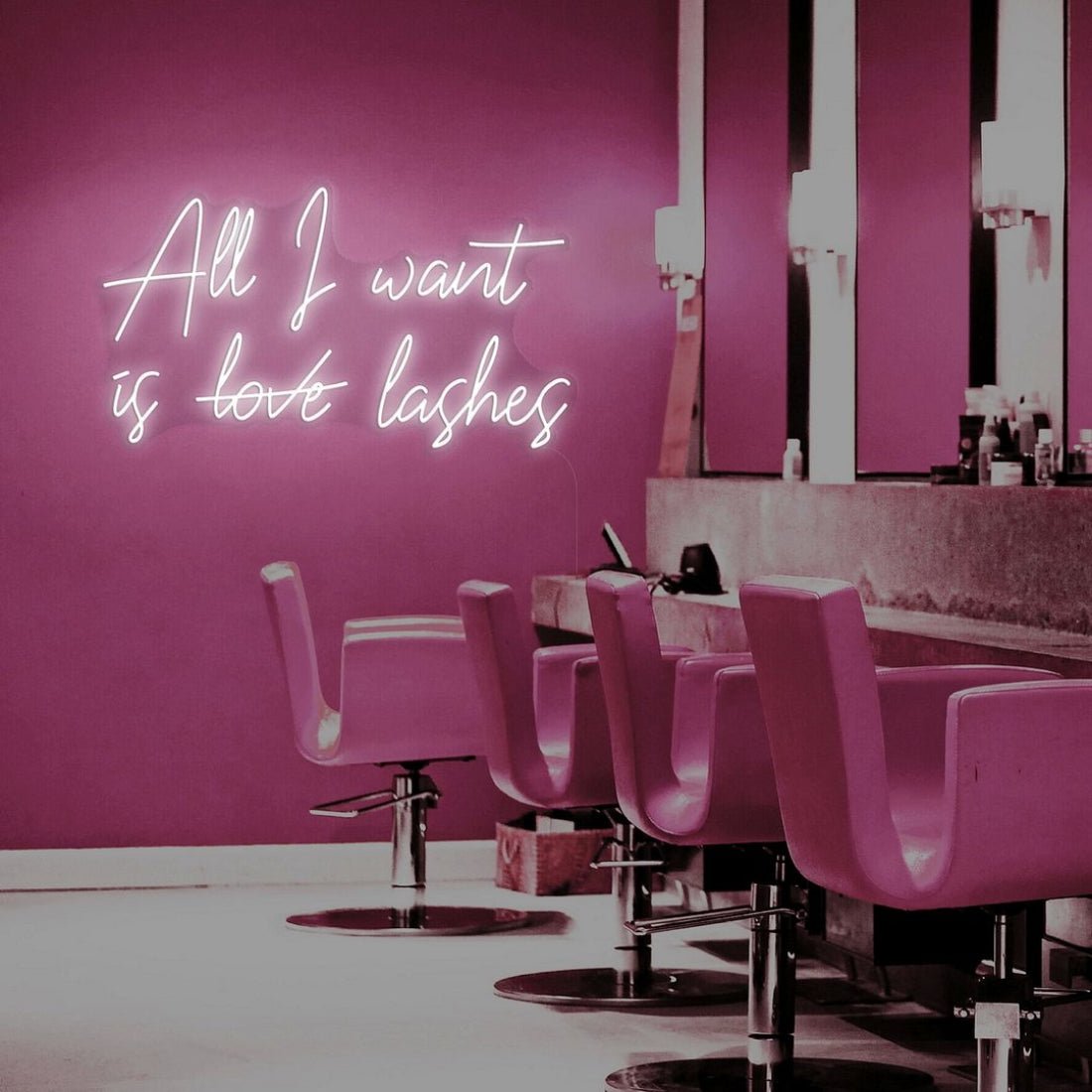 All I Want Is Love Lashes Led Sign Business Neon Sign - Shineneon