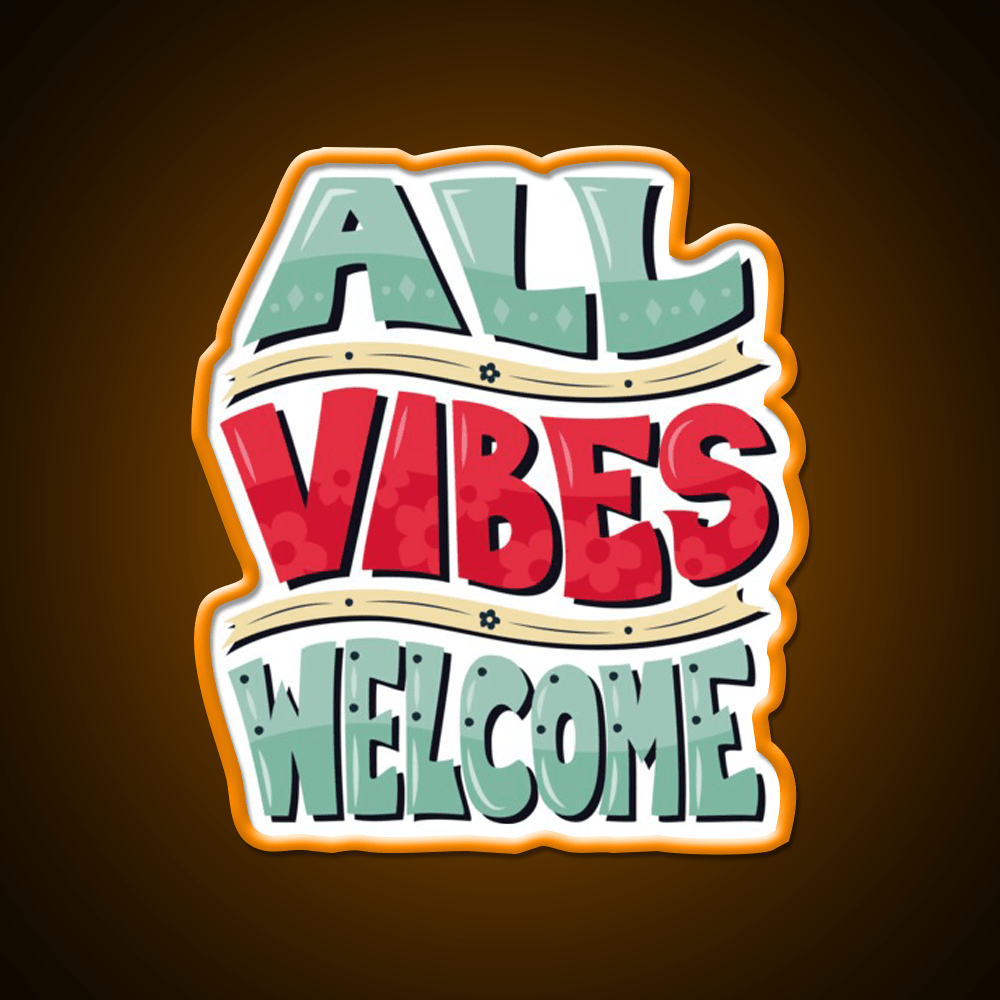 All Vibes Welcome Welcome Led Neon Sign Open Sign Rgb Color - Shineneon