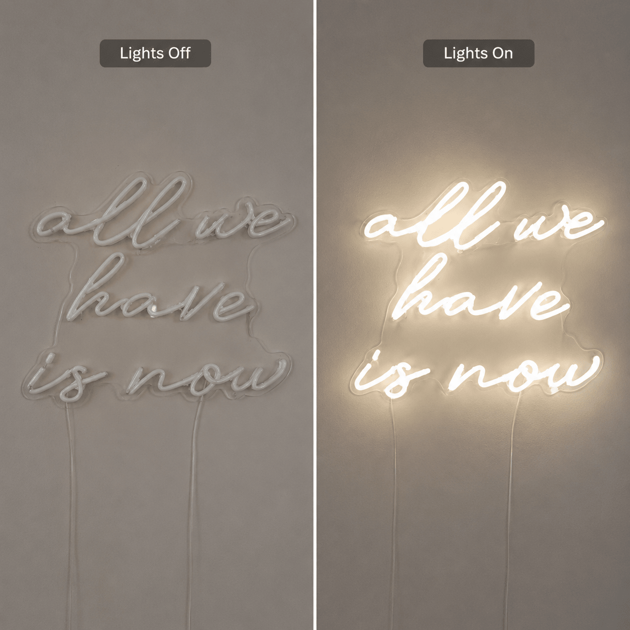 All We Have Is Now LED Neon Sign Bedroom Decor Wall Neon Sign - Shineneon
