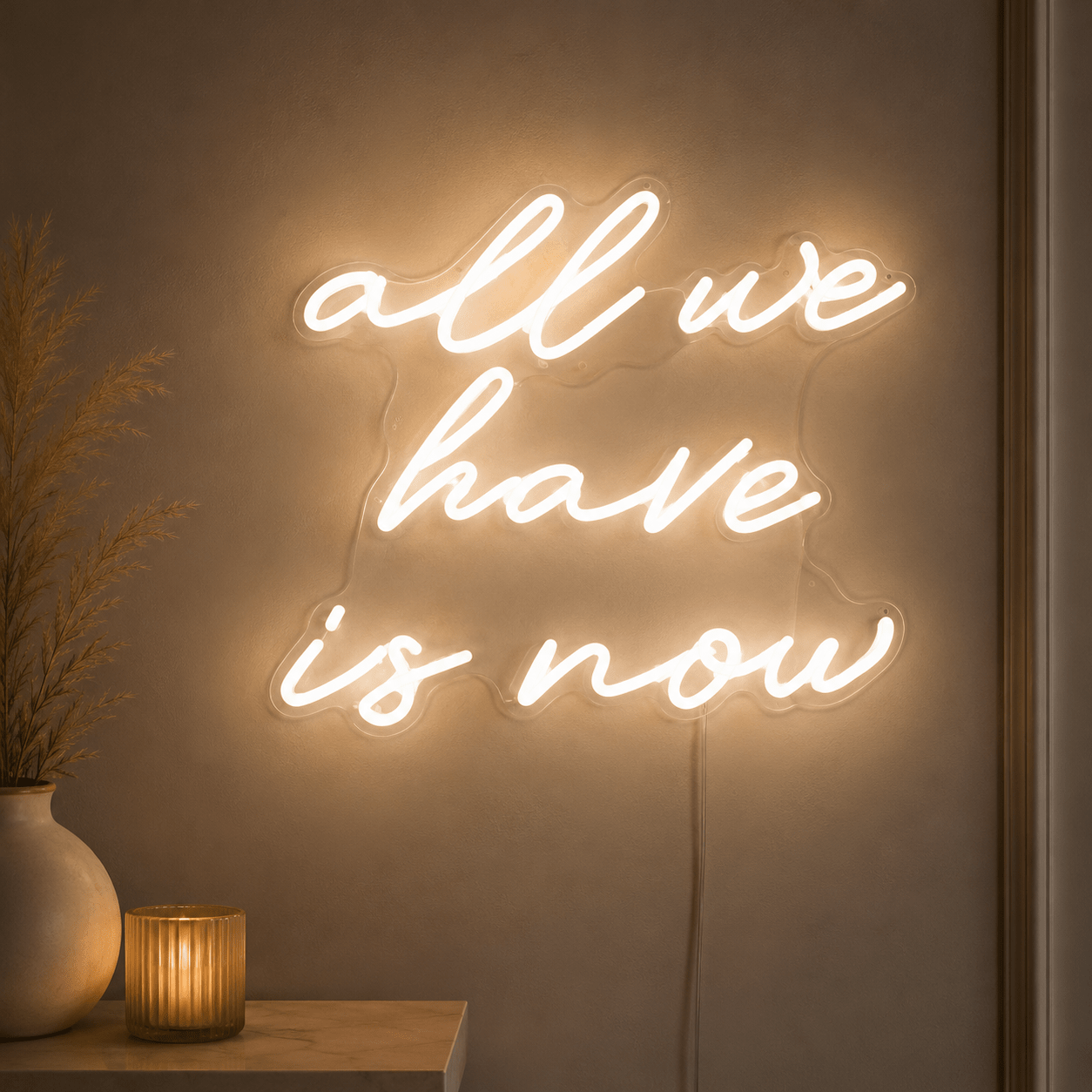 All We Have Is Now LED Neon Sign Bedroom Decor Wall Neon Sign - Shineneon