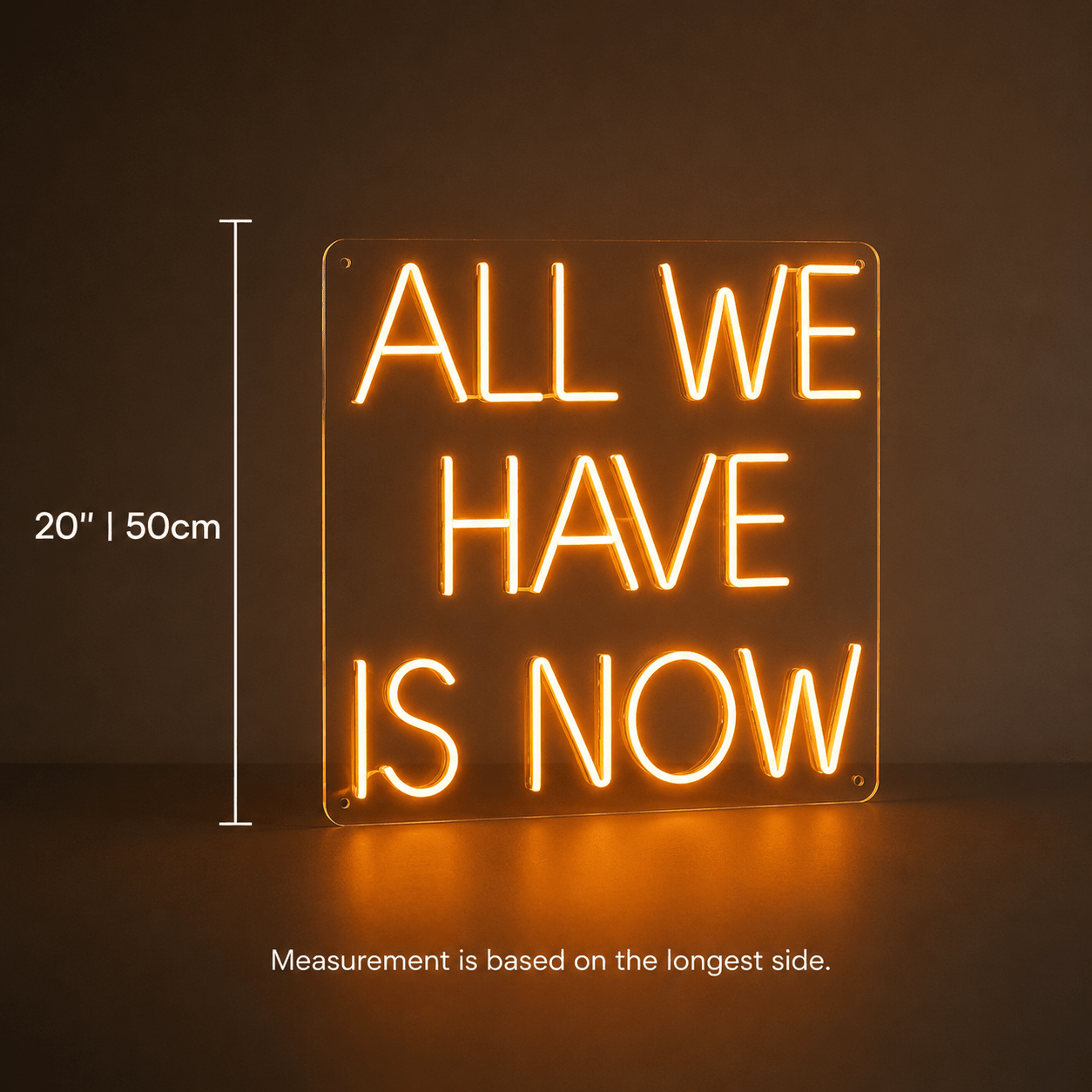 All We Have Is Now LED Neon Sign Home Decor - Shineneon