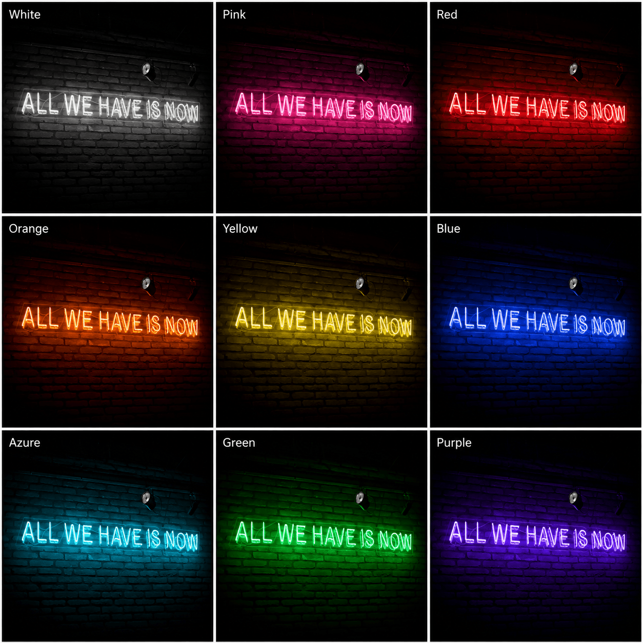 All We Have Is Now LED Neon Sign Home Wall Art - Shineneon