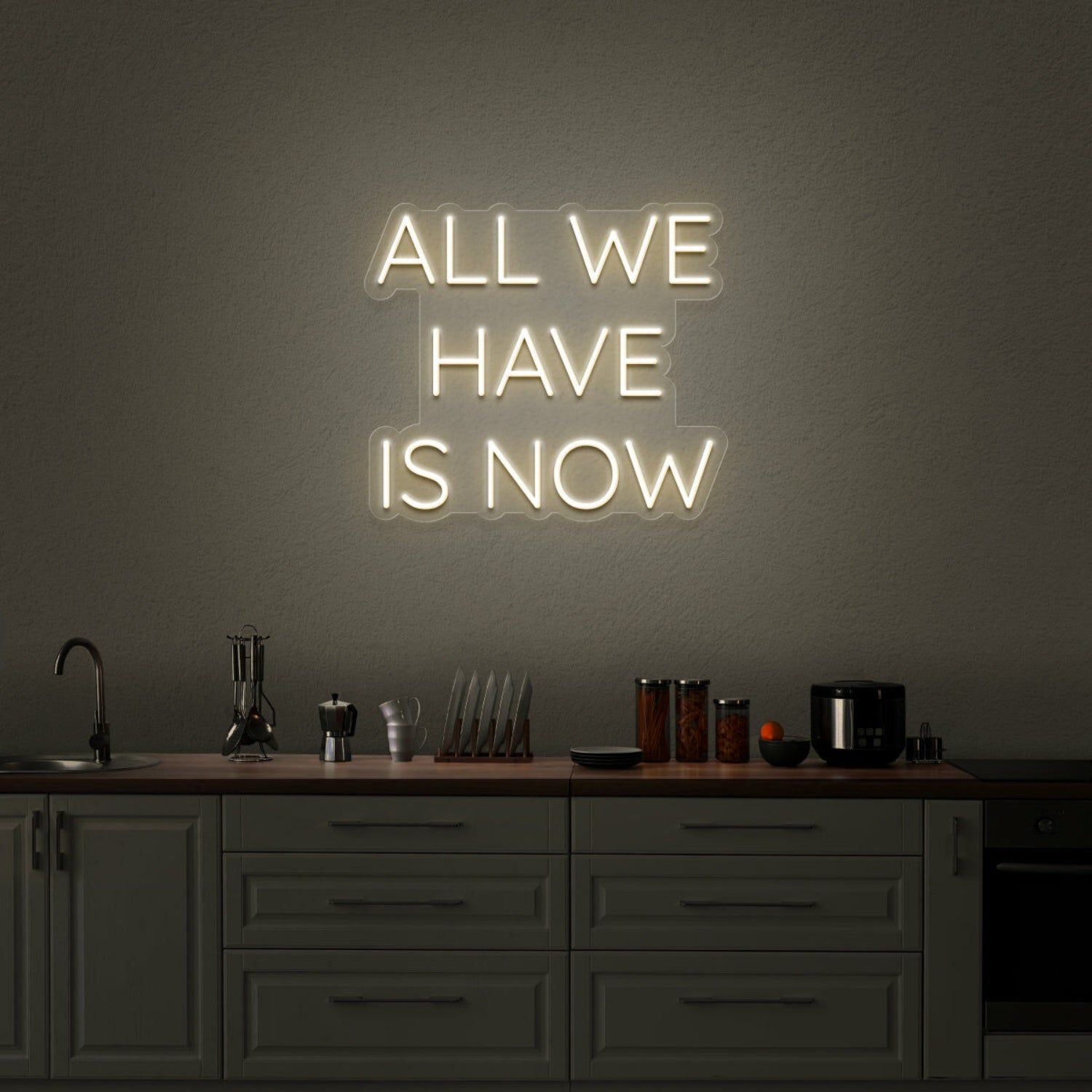 All We Have Is Now Neon Sign | Shineneon