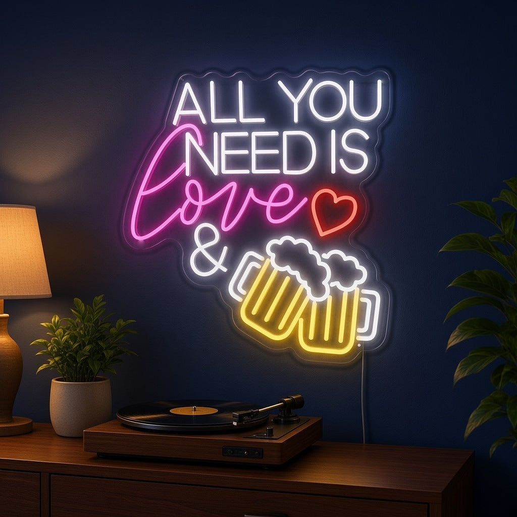All You Need Is Love & Beer LED Neon Sign