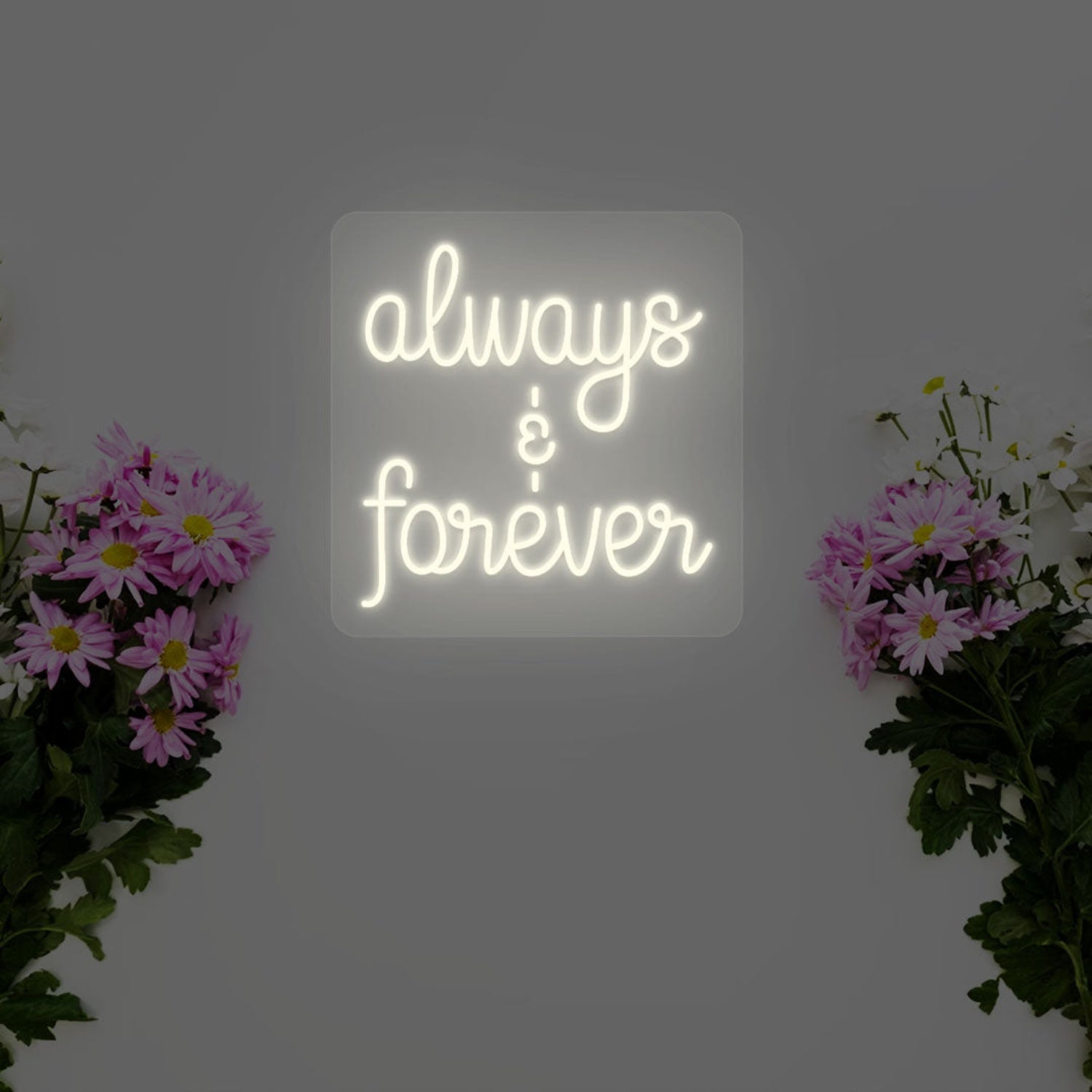 Always And Forever Sign | Shineneon