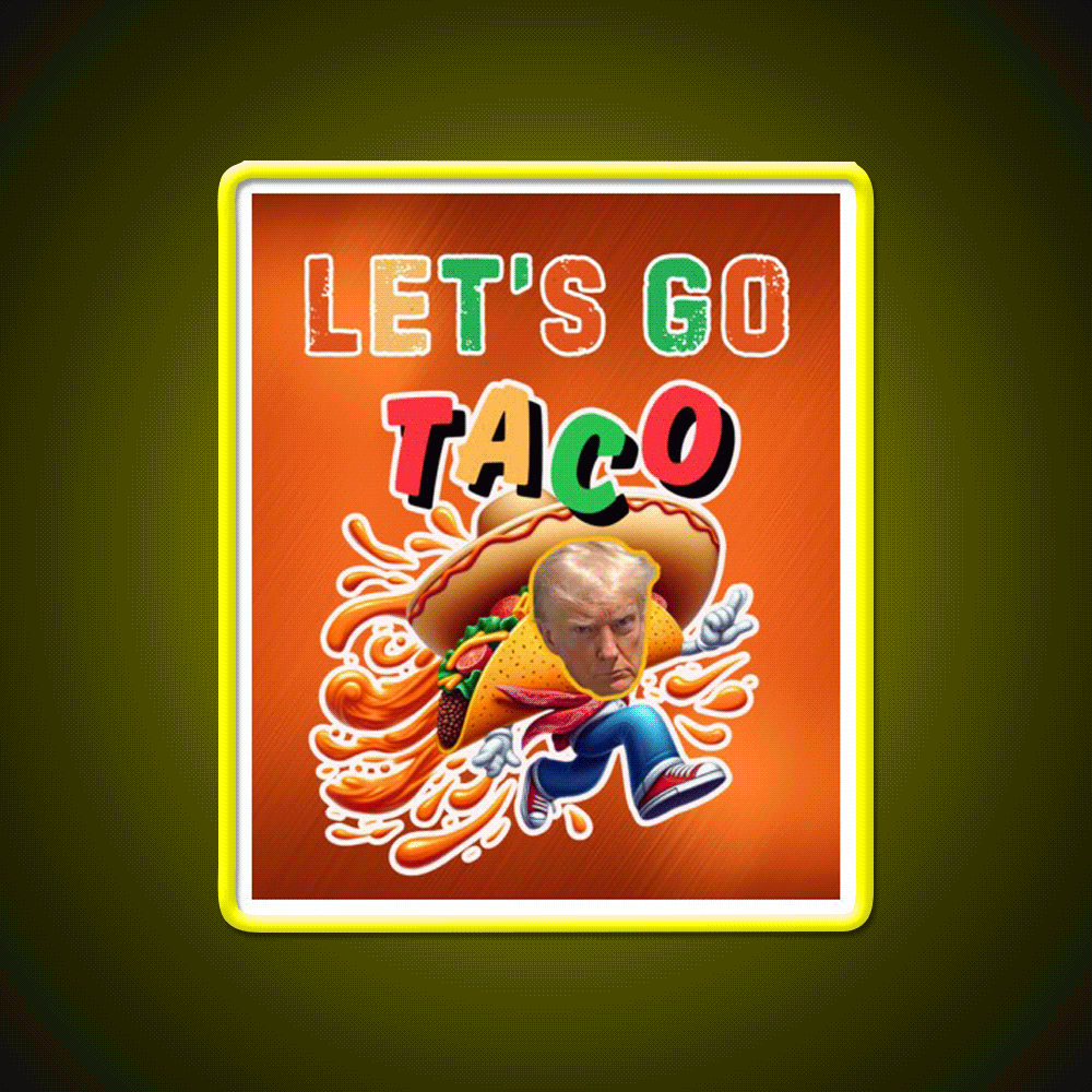 Always Chickens Out Taco Led Neon Sign Mexican Food Neon Sign Rgb Color - Custom LED neon sign front view