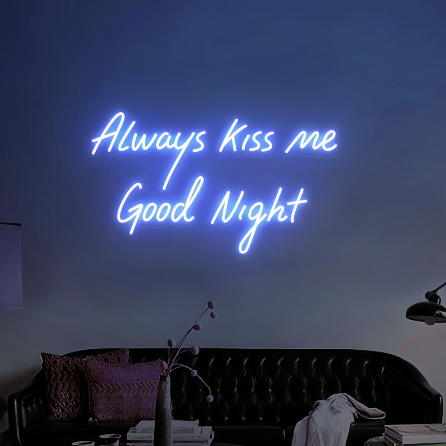 Always Kiss Me Good Night Led Neon Sign - Shineneon