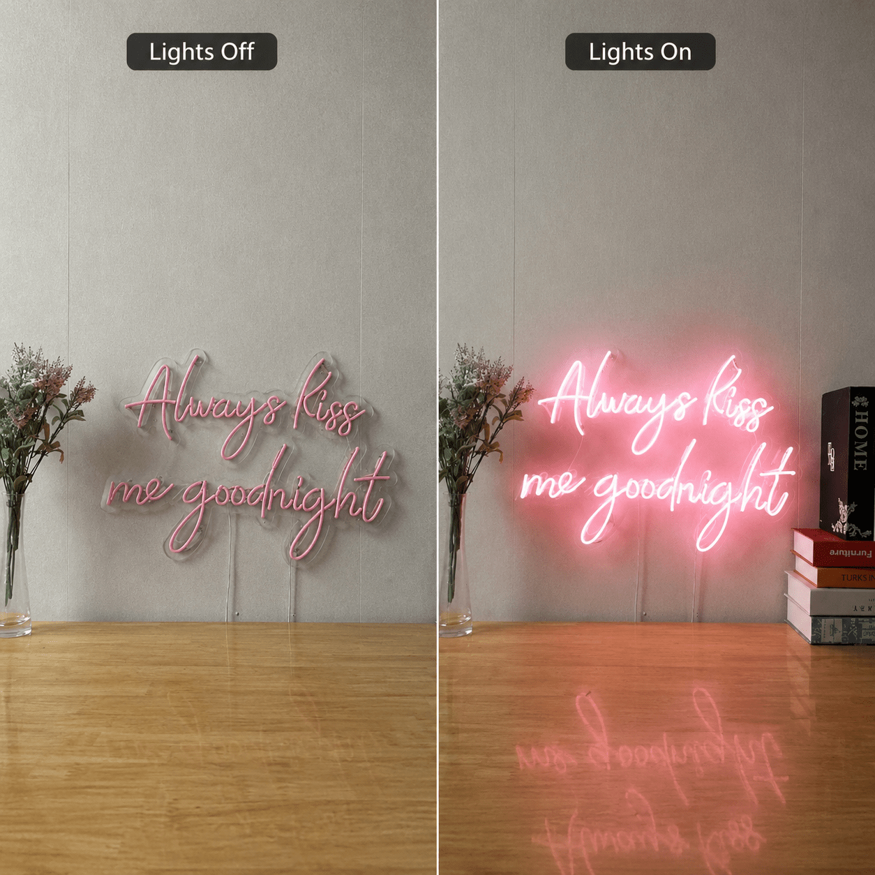 Always Kiss Me Goodnight Script Wall Decor LED Neon Sign Wall Neon Sign - Shineneon