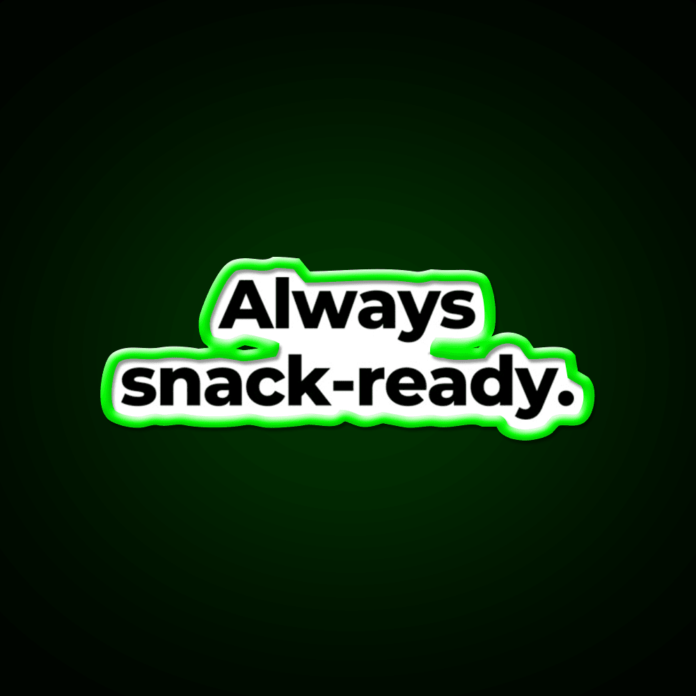 Always Snack Ready Snack Food Led Neon Sign Rgb Color - Shineneon
