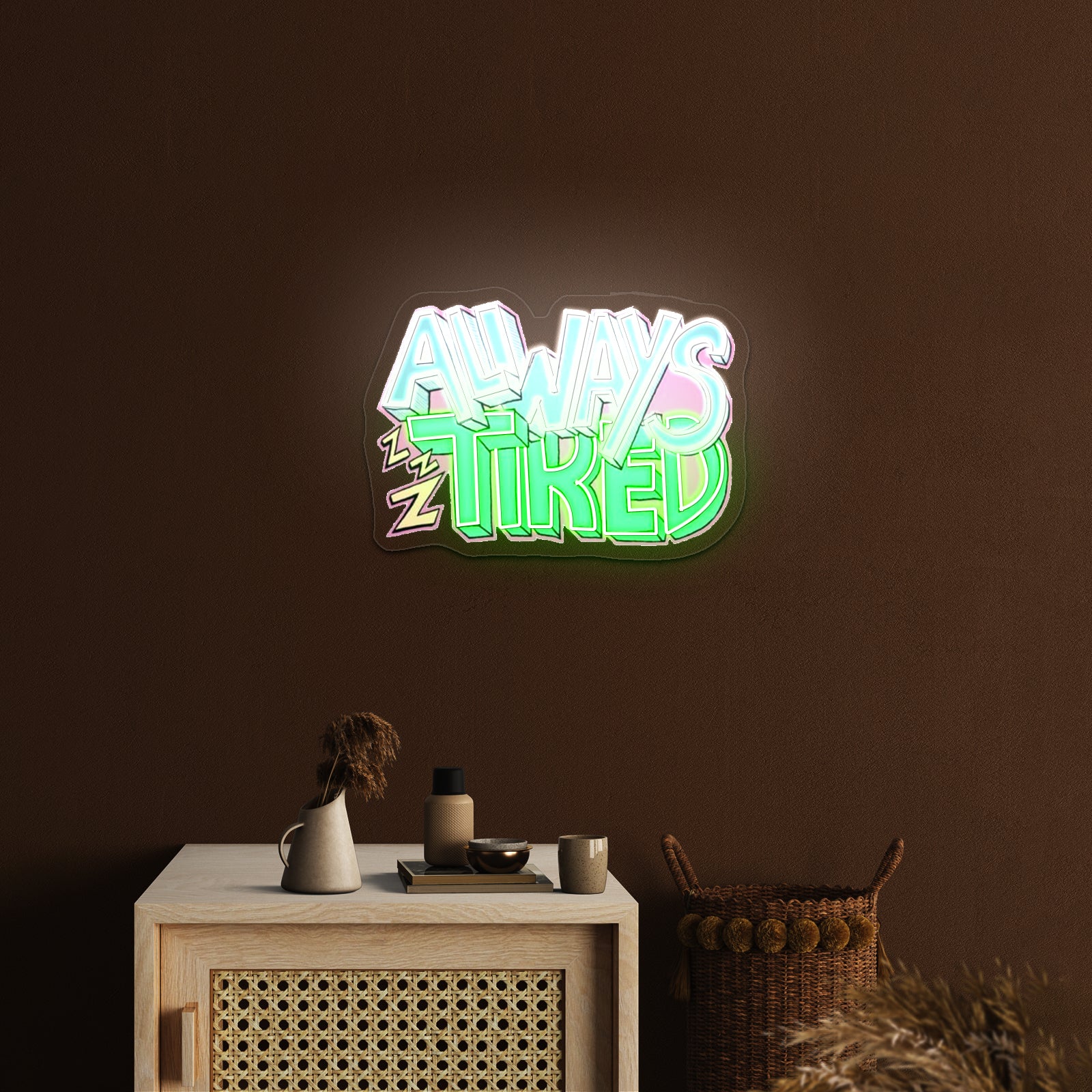 Always Tired Neon Signs For Gaming Neon Signs Artwork