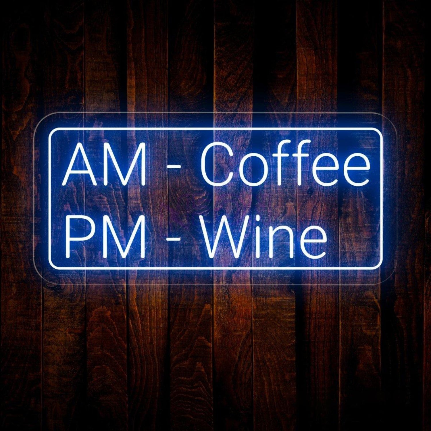Am Coffee Pm Wine Led Neon Sign Cafe Bar Wall Decor | Shineneon