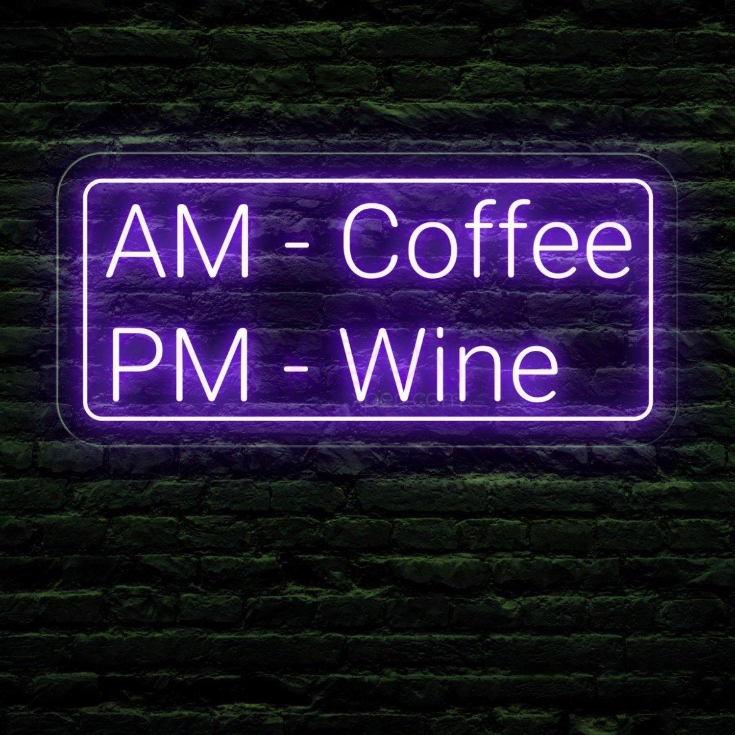 Am Coffee Pm Wine Led Neon Sign Cafe Bar Wall Decor | Shineneon