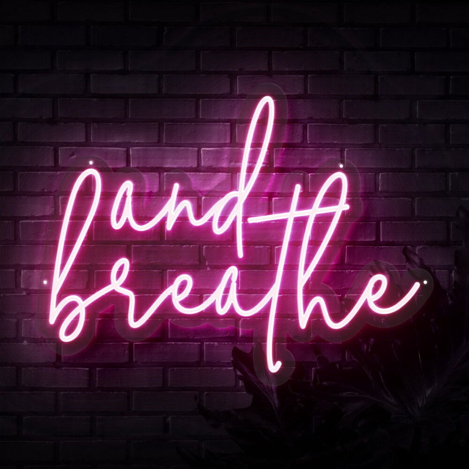 And Breathe Neon Sign | Shineneon