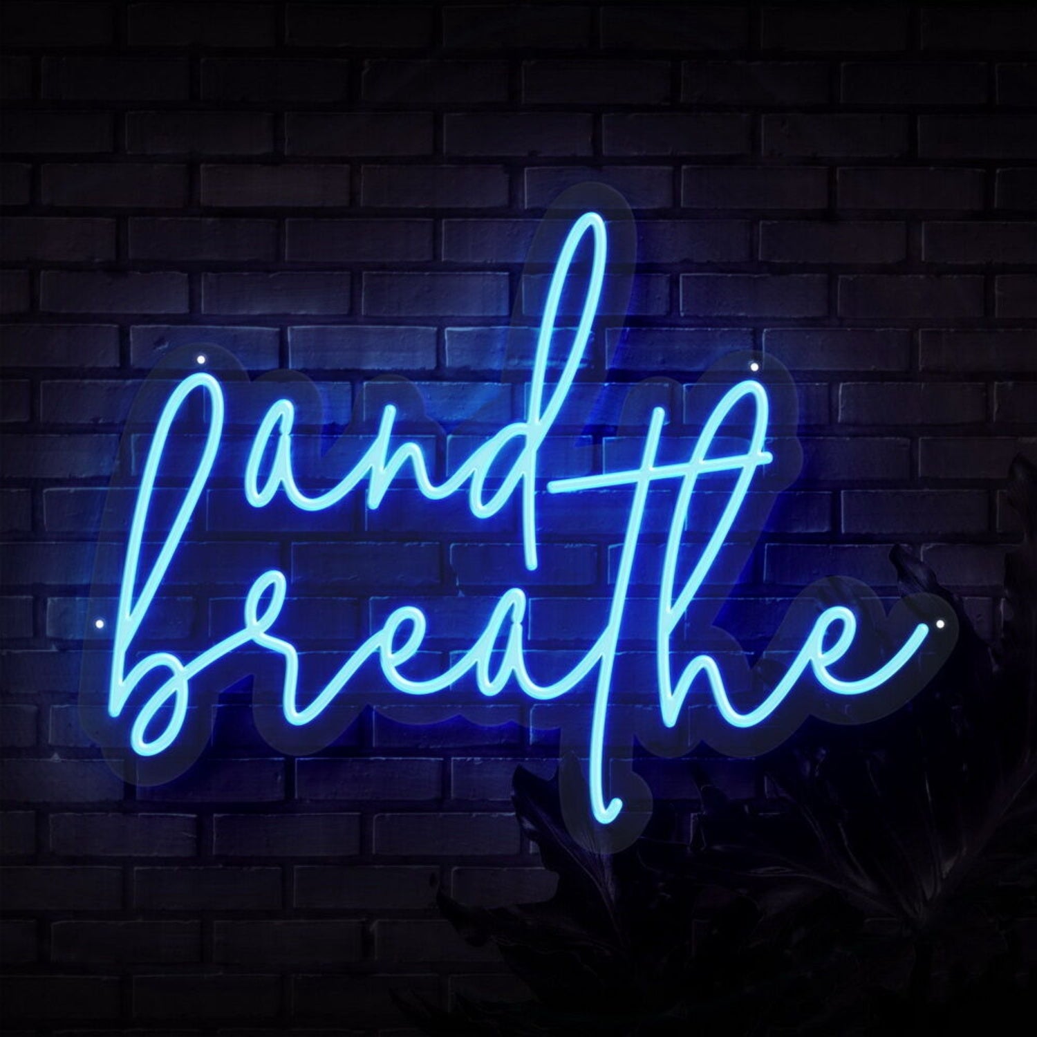And Breathe Neon Sign | Shineneon