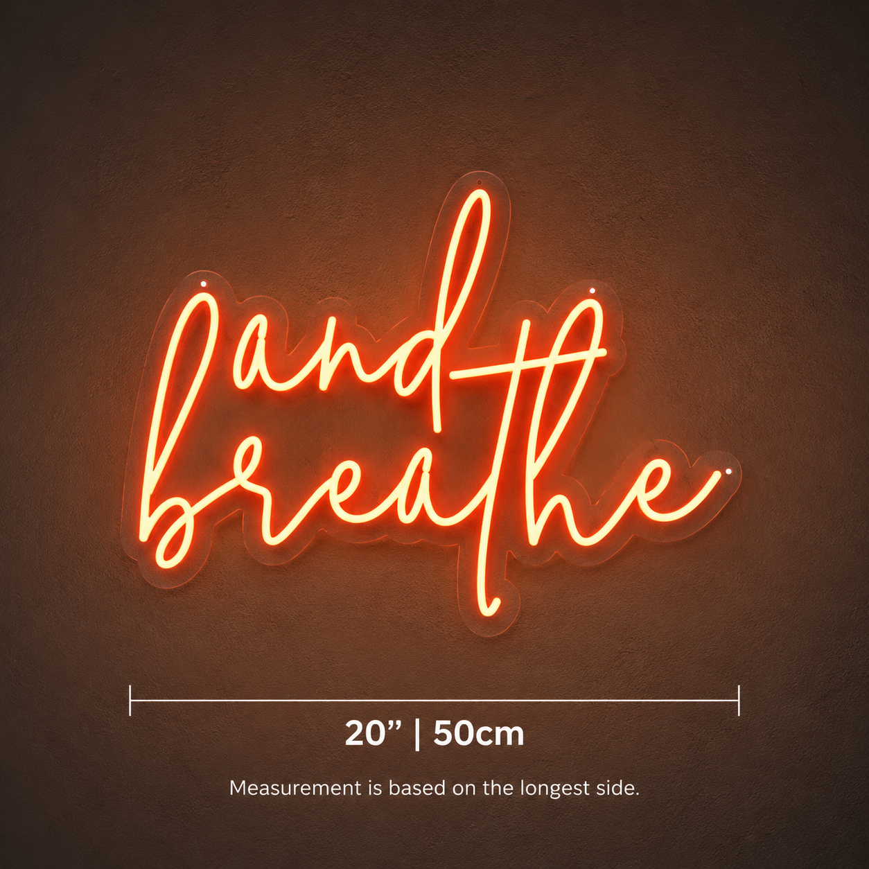 And Breathe Wall Decor LED Neon Sign - 04 Size Image