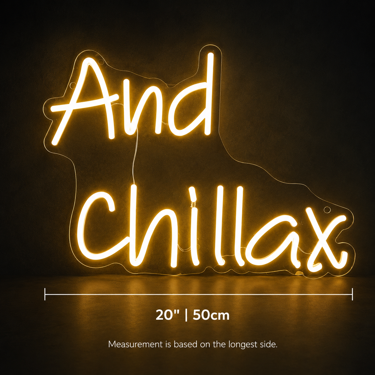 And Chillax LED Neon Sign - 04 Size Image
