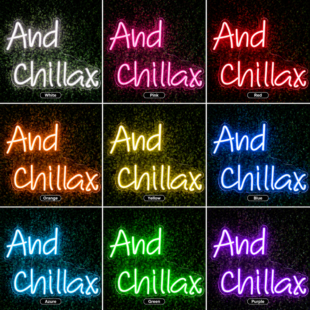 And Chillax LED Neon Sign - 05 Color Grid
