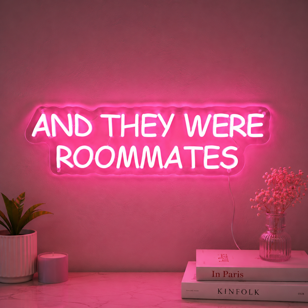 And They Were Roommates Room Decor LED Neon Sign - 02 High-Converting Product Image