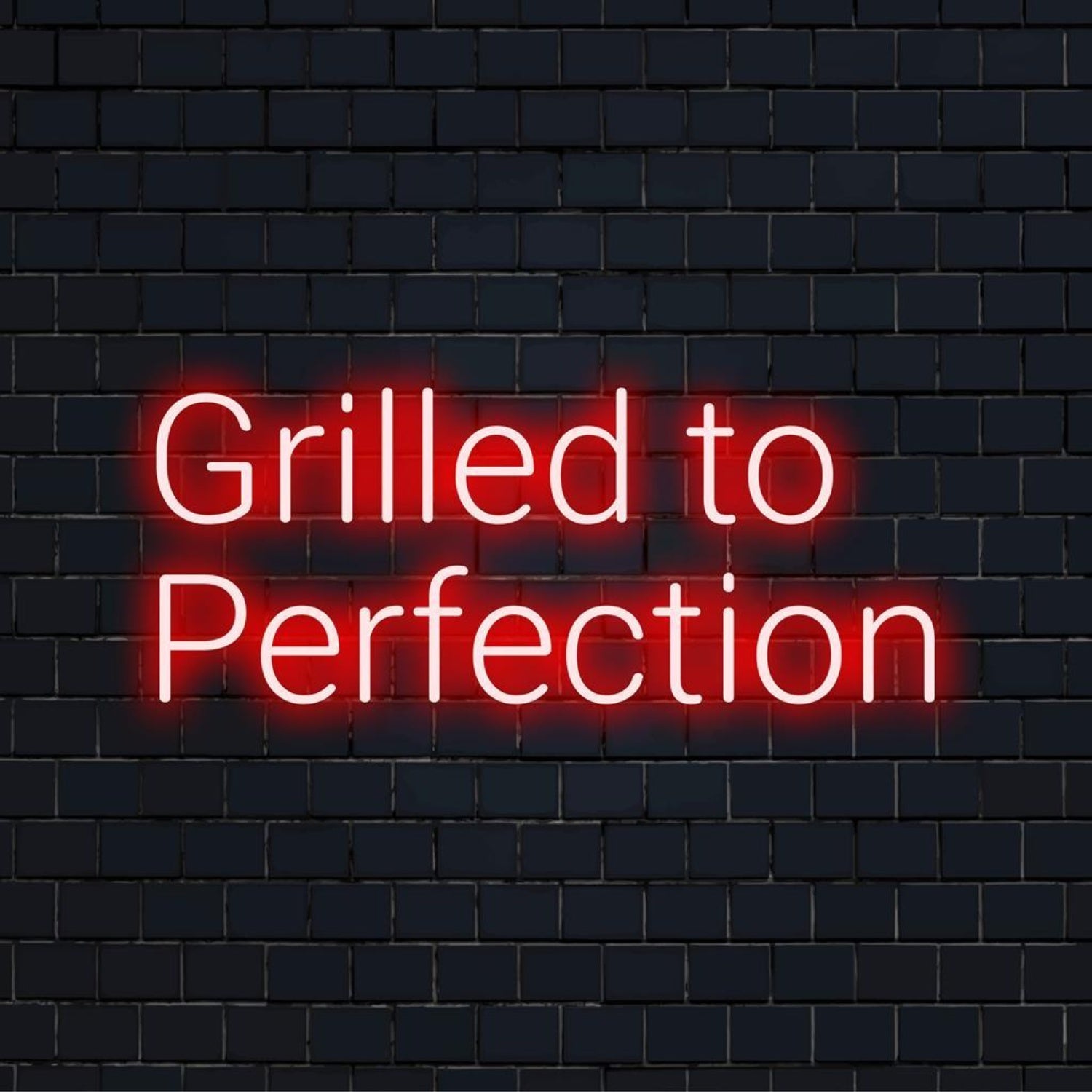 Grilled To Perfection LED Neon Sign | Shineneon