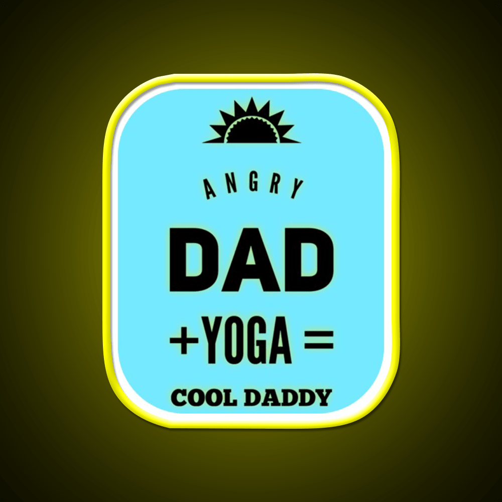 Angry Dad Yoga Cool Daddy Yoga Led Neon Sign For Wellness Space Rgb Color - Shineneon