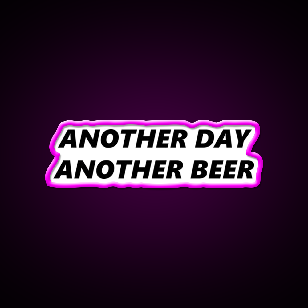 Another Day Another Beer Bar Decor Led Neon Sign Rgb Color - Neon sign mounted on wall in room