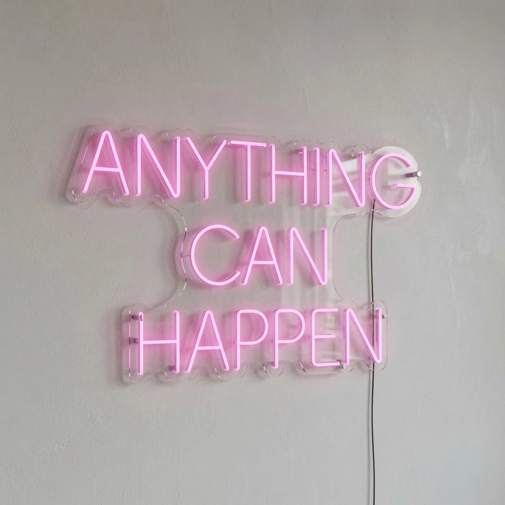 Anything Can Happen LED Neon Sign - Shineneon