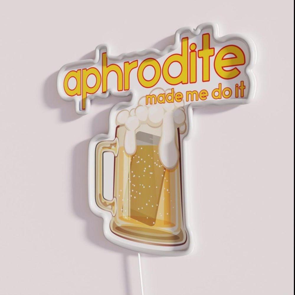Aphrodite Made Me Do It Rgb Led Neon Sign - Shineneon