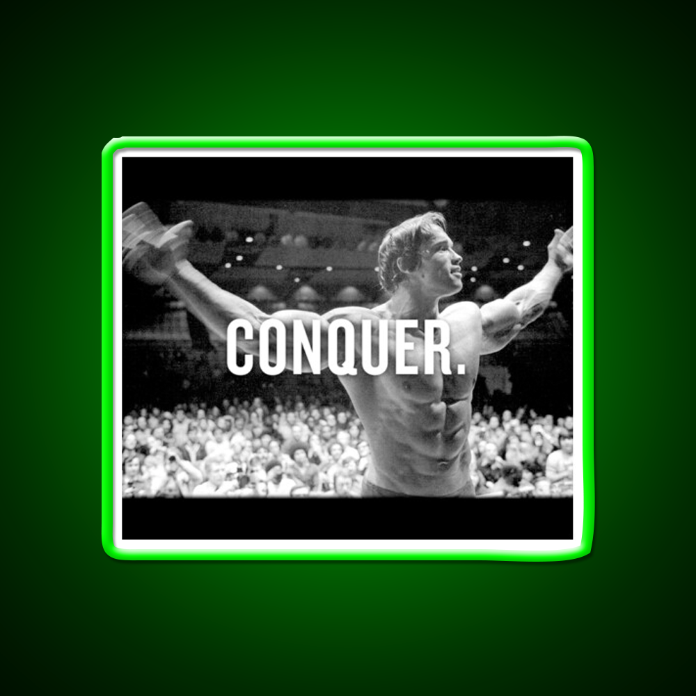 Arnold Schwarzenegger Conquer Gym Fitness Led Neon Sign Rgb Color