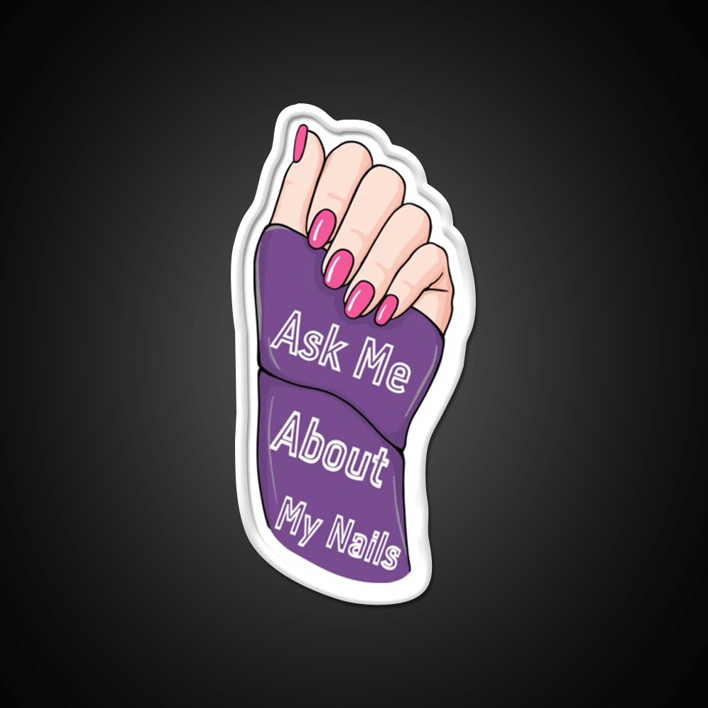 Ask Me About My Nail Salon Led Neon Sign For Nail Shop Rgb Color - Shineneon