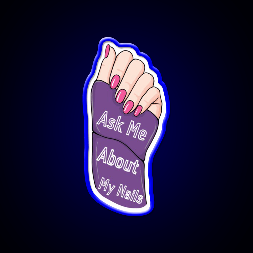 Ask Me About My Nail Salon Led Neon Sign For Nail Shop Rgb Color - Shineneon
