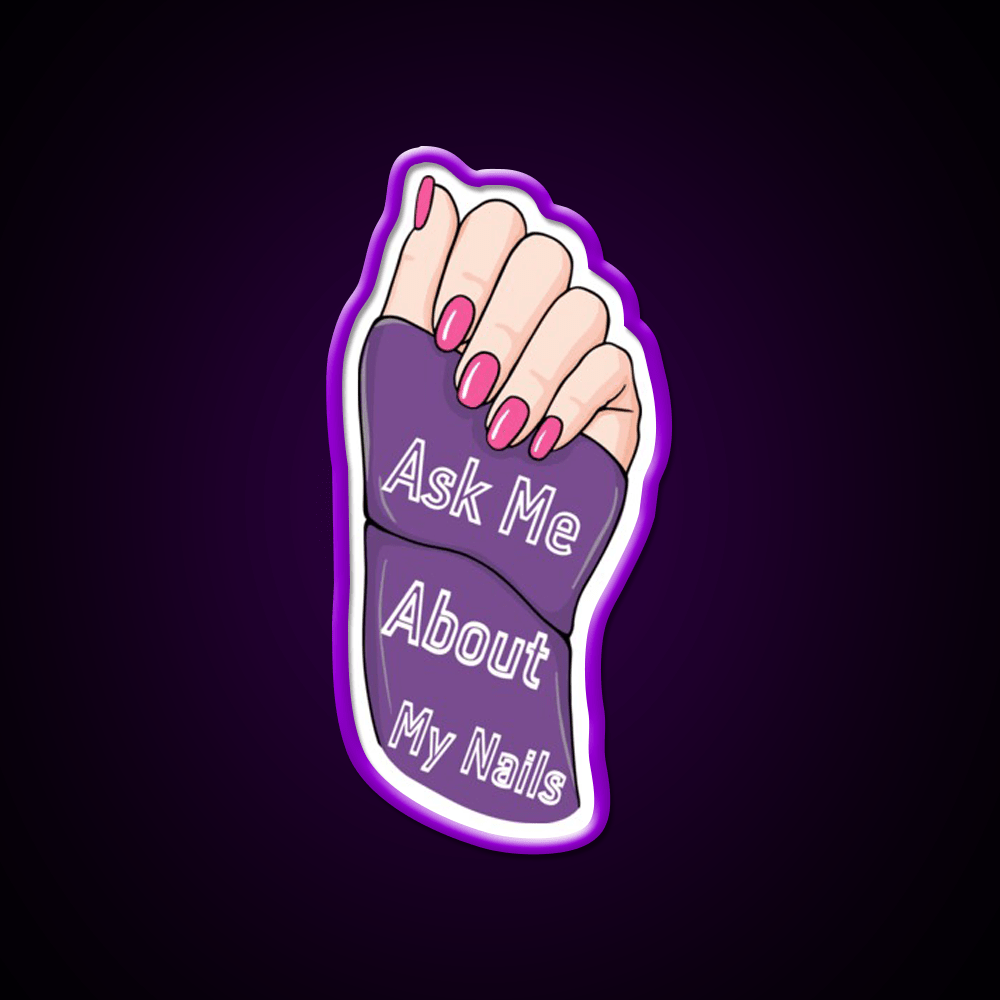 Ask Me About My Nail Salon Led Neon Sign For Nail Shop Rgb Color - Shineneon