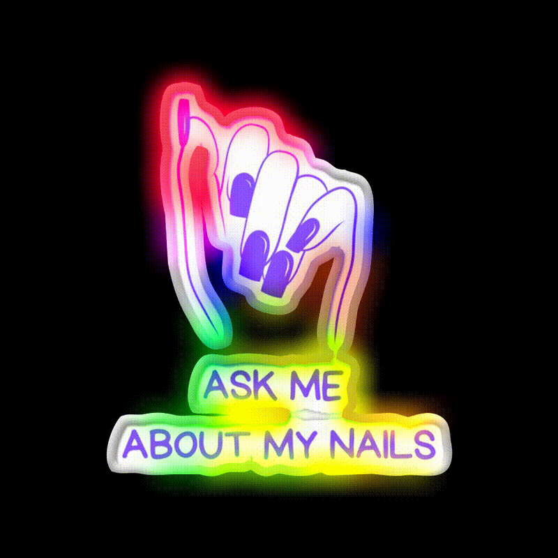 Ask Me About My Nail Salon Led Neon Sign Rgb Color - LED neon sign close-up detail
