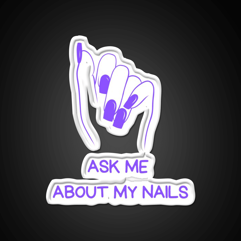 Ask Me About My Nail Salon Led Neon Sign Rgb Color - Shineneon