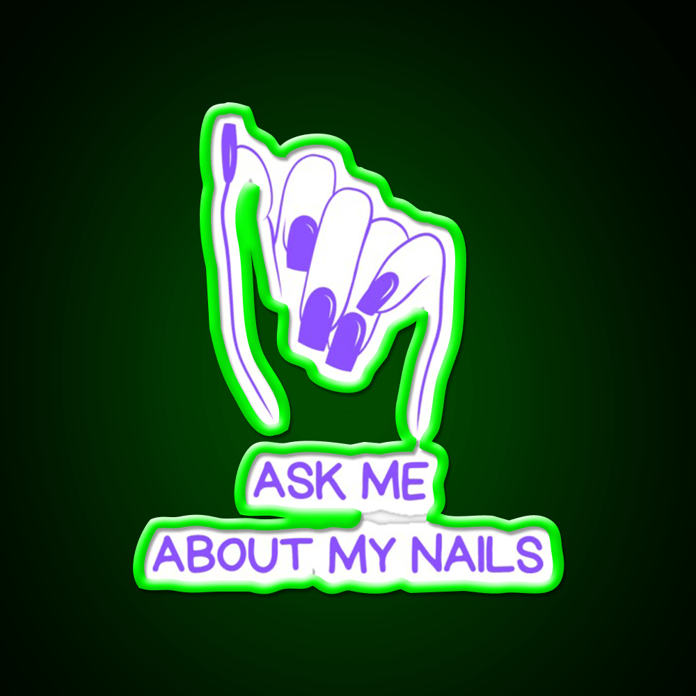 Ask Me About My Nail Salon Led Neon Sign Rgb Color - Shineneon