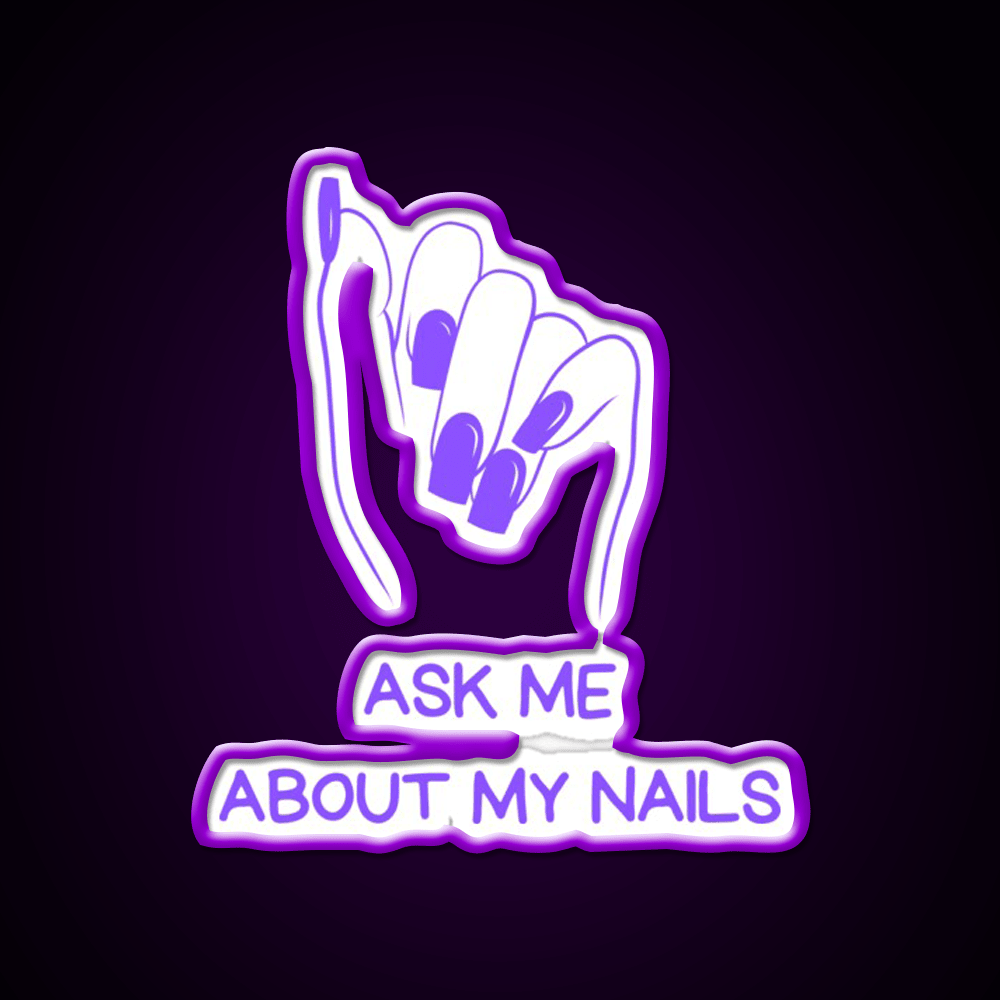 Ask Me About My Nail Salon Led Neon Sign Rgb Color - Shineneon
