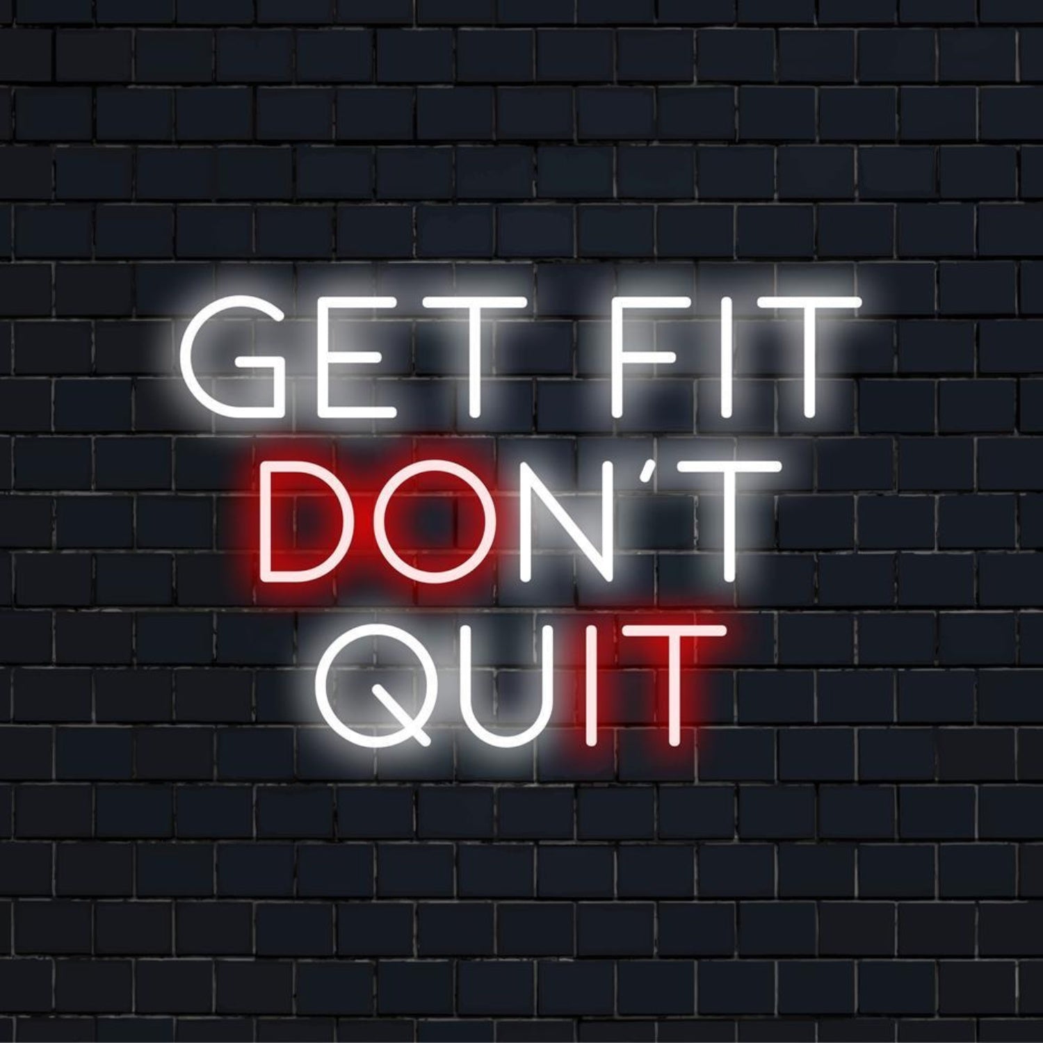 Get Fit Dont Quit LED Neon Sign | Shineneon