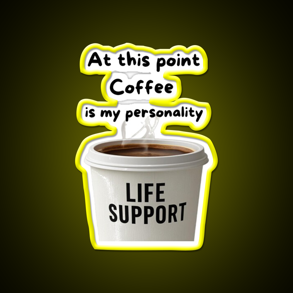 At This Point Coffee Is My Personality Led Neon Sign Espresso Bar Art Rgb Color