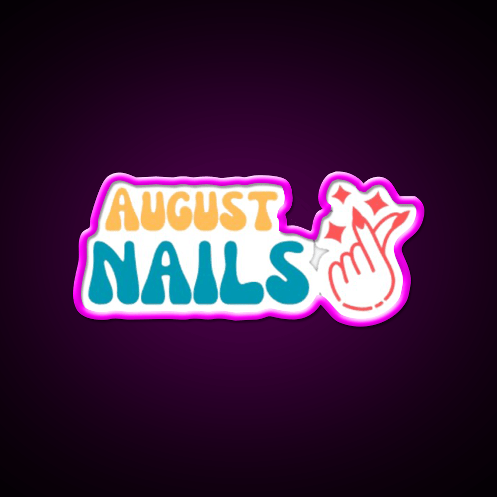 August Nails Trendy Graphic For Nail Salon Led Neon Sign Rgb Color - Shineneon
